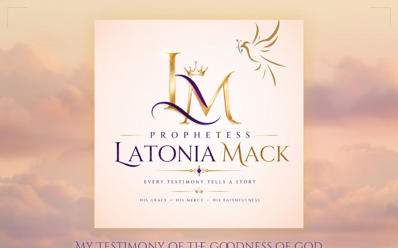 Website design for Prophetess Latonia Mack